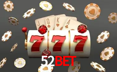Descubra o Mundo do Cassino Online com 52bet